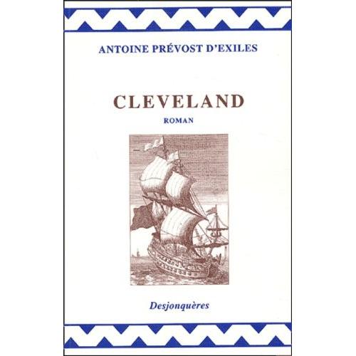 Cleveland - Le Philosophe Anglais, Ou L'histoire De M. Cleveland, Fils Naturel De Cromwell