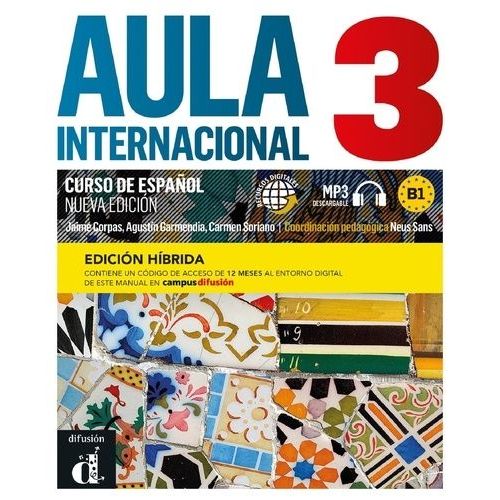 Aula Internacional 3 B1 - Edicion Hibrida
