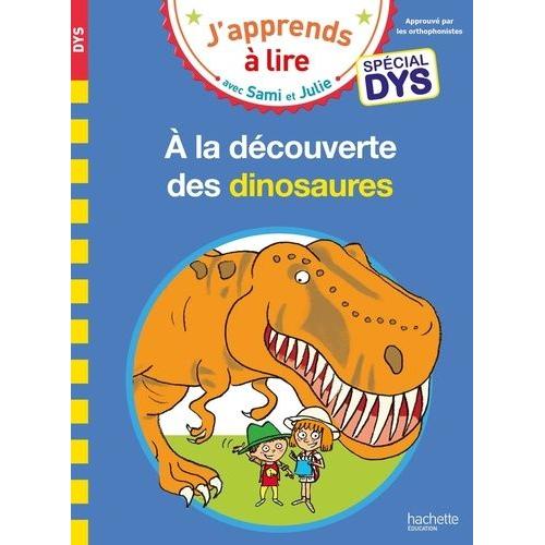 J'apprends À Lire Avec Sami Et Julie - A La Découverte Des Dinosaures