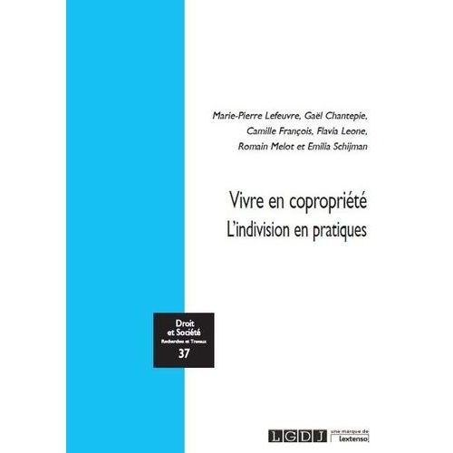 Vivre En Copropriété - L'indivision En Pratiques
