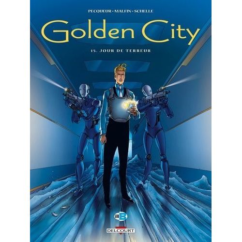 Golden City Tome 15 - Jour De Terreur