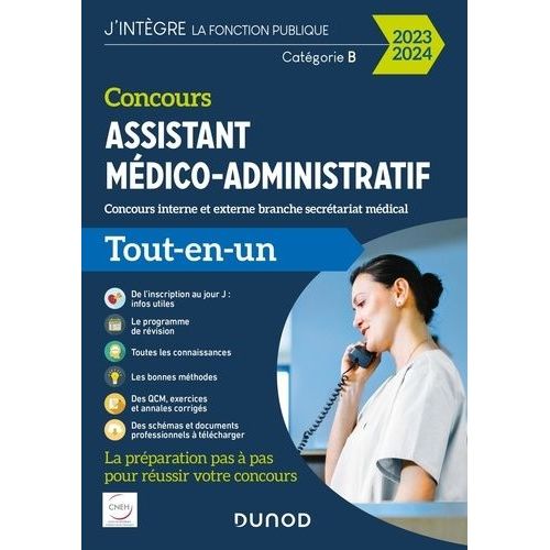 Concours Assistant Médico-Administratif - Concours Interne Et Externe Branche Secrétariat Médical Tout-En-Un