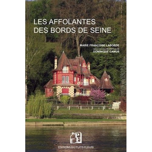 Les Affolantes Des Bords De Seine
