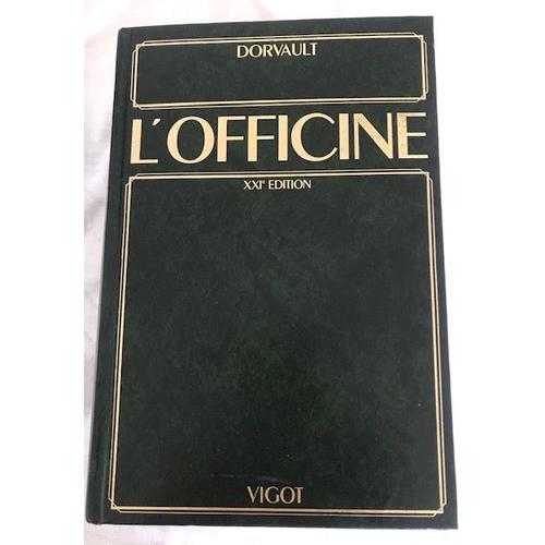 L'officine Xxième Edition Dorvault Sous La Direction De Jean Leclerc