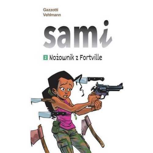 Sami T 2 No¿Ownik Z Fortville