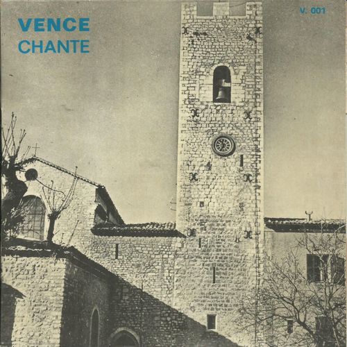 La Chorale Des Jeunes De Vence (J. Piselli, Y. Fournet) : A Lauterbach 2'25 - La Chorale 3'05 / Entre Le B?Uf Et L'ane Gris 2'50 - Aujourd'hui, Le Roi Des Cieux