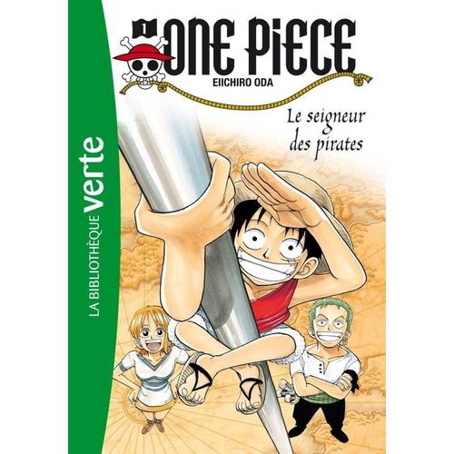 One Piece Lez Seigneur Des Pirates Bibliotheque Verte