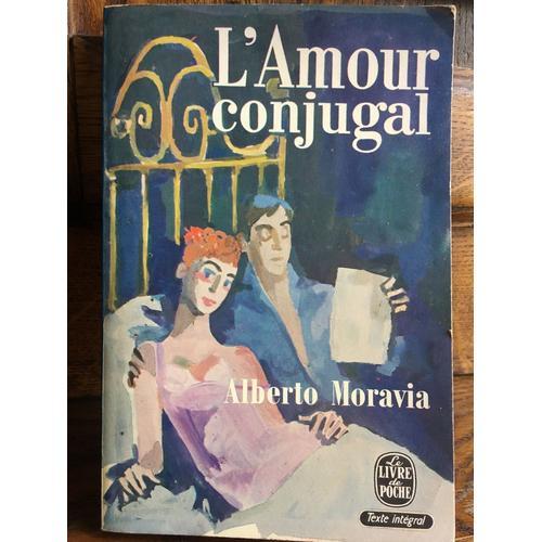 L Amour  Conjugal Alberto Moravia