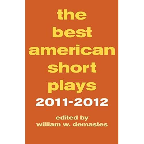 The Best American Short Plays 2011-2012 / Book Hardcover