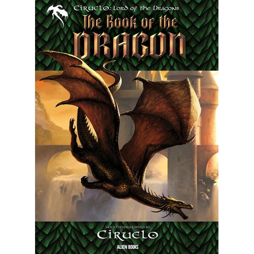 Ciruelo, Lord Of The Dragons: The Book Of The Dragon