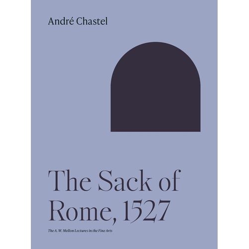 The Sack Of Rome, 1527