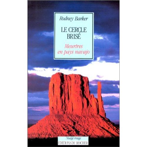 Le Cercle Brisé - Meurtres En Pays Navajo