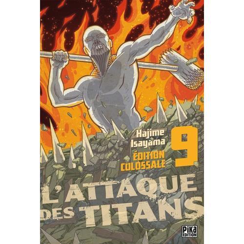 Attaque Des Titans (L') - Edition Colossale - Tome 9