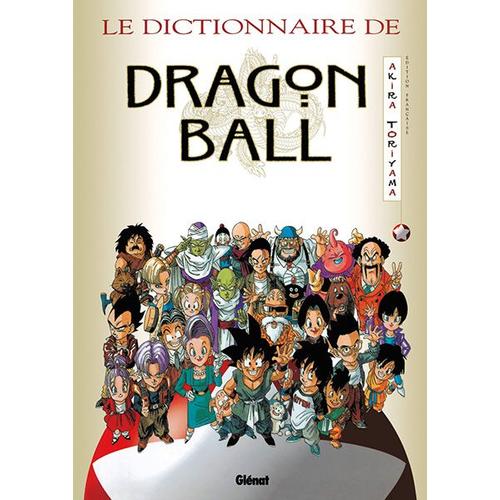 Dragon Ball - Le Dictionnaire