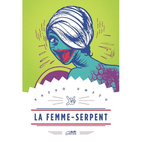 Femme Serpent (La)