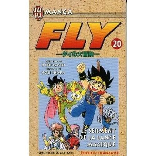 Fly - Tome 20 : Le Serment De La Lance Magique