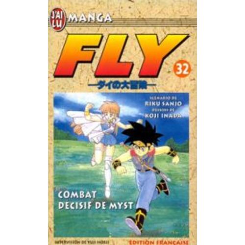 Fly - Tome 32 : Combat Décisif De Myst