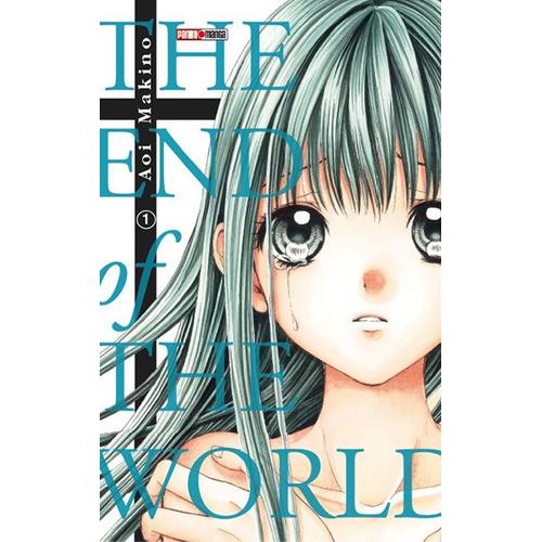 The End Of The World - Tome 1