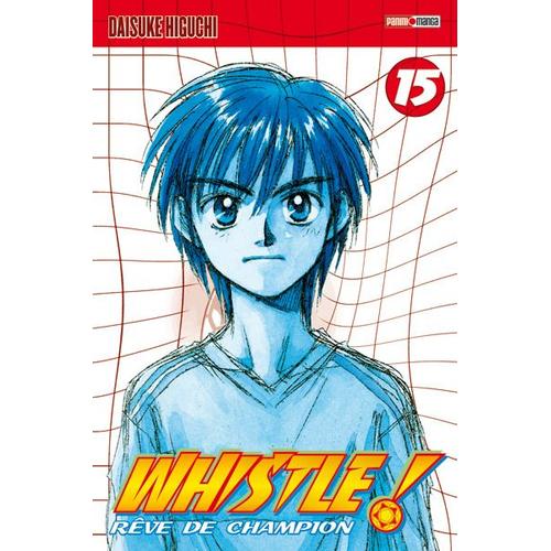 Whistle! - Tome 15