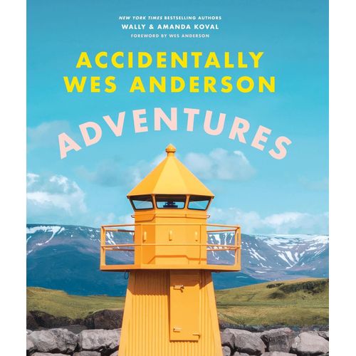 Accidentally Wes Anderson - Adventures