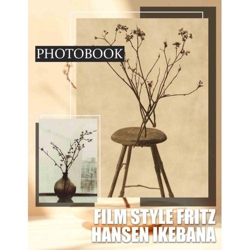 Film Style Fritz Hansen Ikebana Photo Book