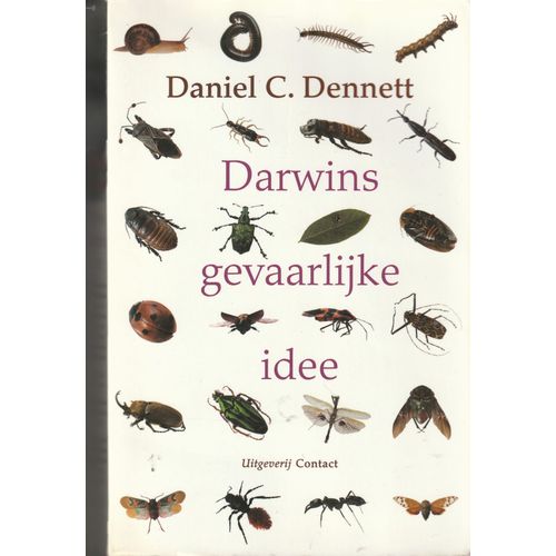 Darwins Gevaarlijke Idee Daniel C. Dennett