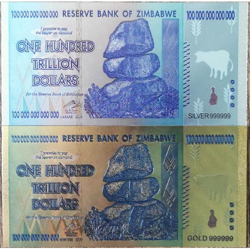 Lot 2 Billets 100 Trillion Dollars Zimbabwe - Polymer Gold Silver - Or Et Argent