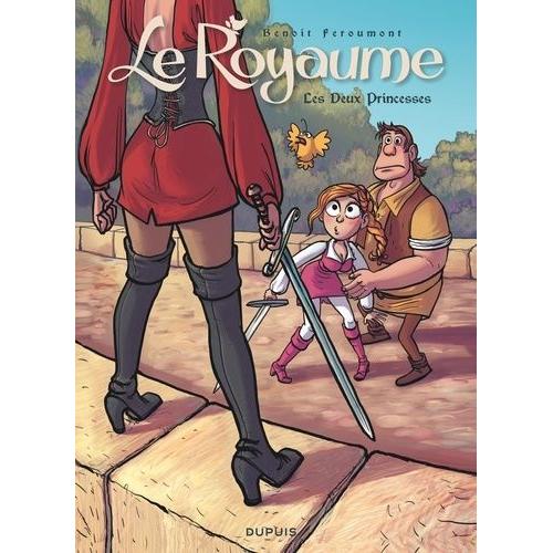 Le Royaume Tome 2 - Les Deux Princesses