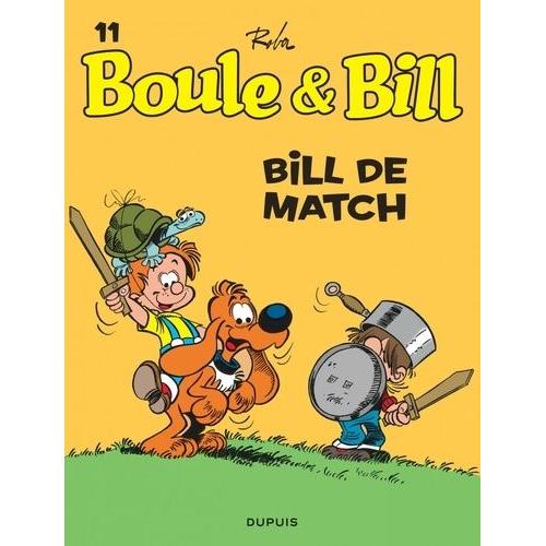 Boule Et Bill Tome 11 - Bill De Match