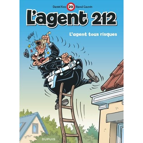 L'agent 212 - Tome 29 - L'agent Tous Risques