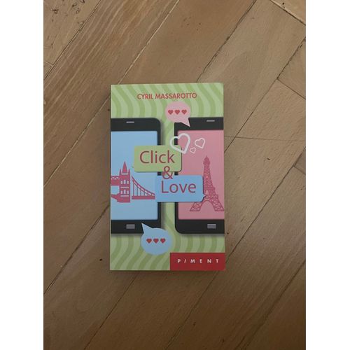 Roman Click & Love De Cyril Massarotto