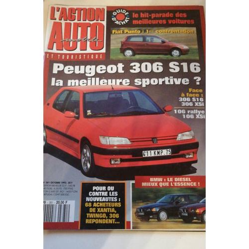 L'action Auto - Numéro 381 / Peugeot 306 S16 La Meilleure Sportive ? 