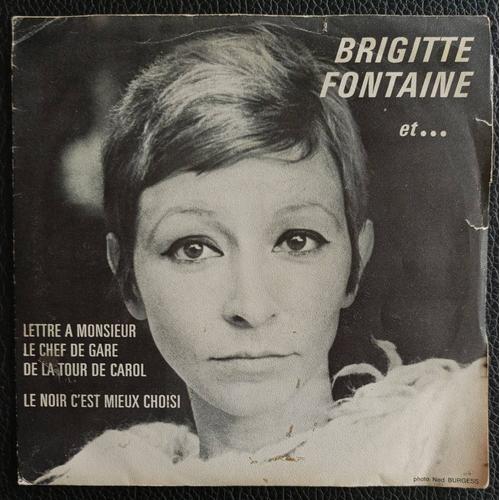 Brigitte Fontaine (+J. Higelin / Areski Belkacem) - Lettre À Monsieur Le Chef De Gare De La Tour De Carol + Le Noir C'est Mieux Choisi - Rare Sp/45rpm7" 1969 (Biem) Saravah Sh.40 007 France - Axonalix