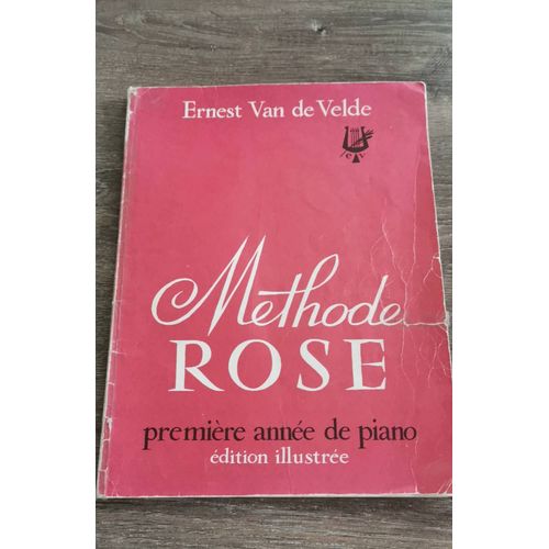 Méthode Rose Première Année De Piano (Edition Illustrée )