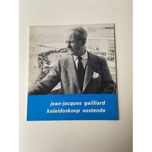 Jean-Jacques Gaillard Kaleidoskoop Oostende