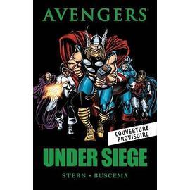 Avengers - La collection anniversaire tome 3 Etat de siège