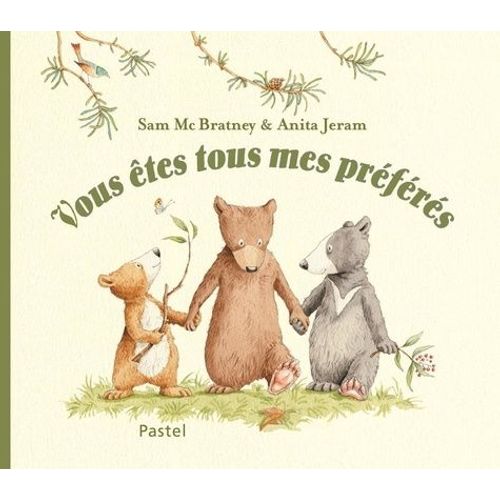 Vous Êtes Tous Mes Préférés