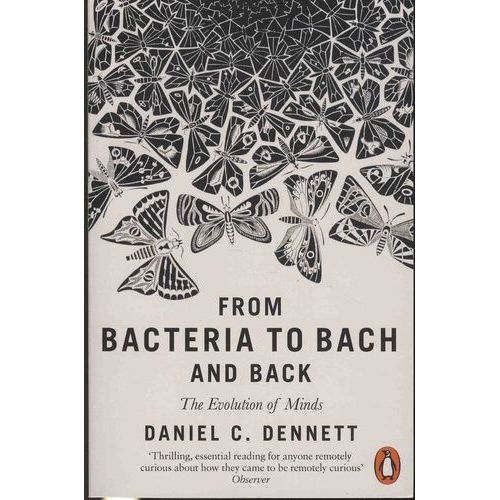 From Bacteria To Bach And Back