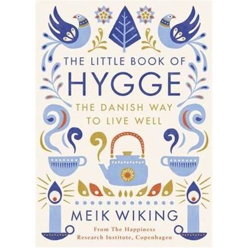 The Little Book Of Hygge