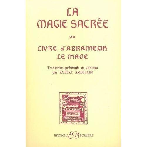 La Magie Sacrée