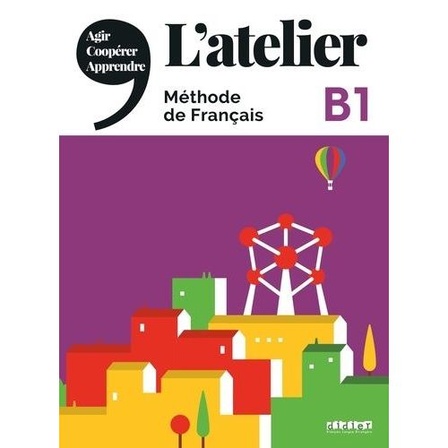 L'atelier B1 - Méthode De Français (1 Dvd)