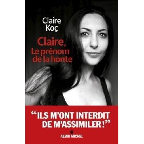 Claire, Le Prénom De La Honte