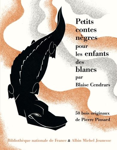 Petits Contes Nègres Pour Les Enfants Des Blancs