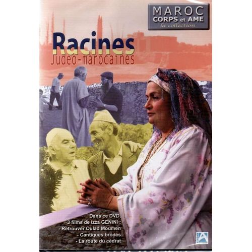 Maroc Corps Et Âme - Racines Judéo-Marocaines