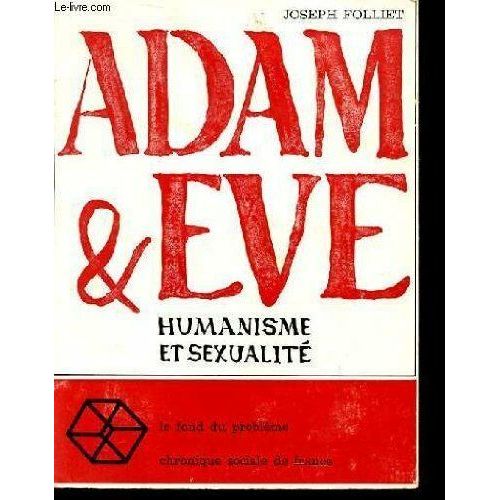 Adam & Eve Humanisme Et Sexualité
