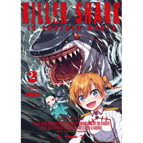 Killer Shark In Another World - Tome 2