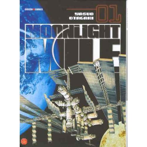 Moonlight Mile - Tome 1