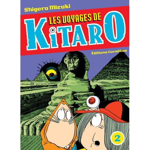 Voyages De Kitaro (Les) - Tome 2