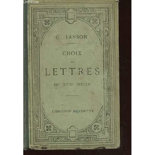 Choix De Lettres Du Xviiie Siècle