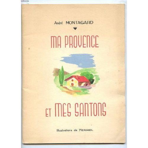 Ma Provence Et Mes Santons